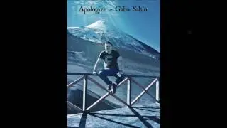 Apologize - Gabo Sahin