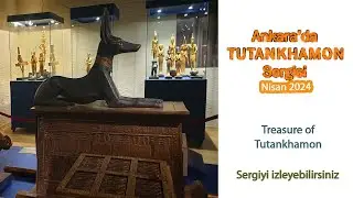 Ankara'da Çocuk Kral TUTANKHAMON sergisini baştan sona izleyebilirsiniz. Nisan 2024 Panora Avm