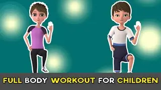 FULL BODY WORKOUT FOR CHILDREN – UNLEASH POWER | Kids Exercise