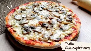 Como hacer PIZZA de Pollo con Champiñones 😋🍕🍄| Fácil y Rápida