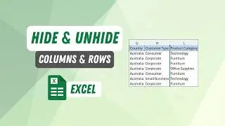 How to Hide and Unhide Columns and Rows in Excel (Windows & Mac) | Shortcuts