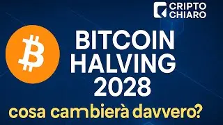 Bitcoin Halving 2028: cos’è e cosa cambierà davvero? In 60 secondi ⏱️