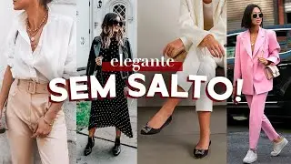 Elegante SEM SALTO: Dicas de looks e sapatos! | Layla Monteiro