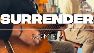 Surrender (Acustico) - Somma x Emilio Baez & Mariano Troncoso