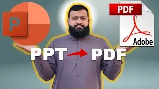 How to Convert PowerPoint to PDF | Convert PPT to PDF 