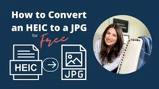 How to Convert an HEIC to JPG for FREE