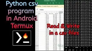 Python csv Program in Android | Termux [csv.reader(), csv.writer() & csv.writerow() methods] (Hindi)