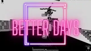 *NEW* Better Days (Hive PVP Montage)