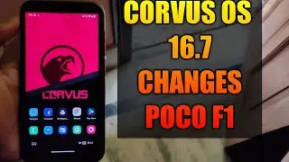 corvus os 16.7 for POCO F1 || corvus 16.7 changelogs benchmark||