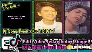 ✨ Tutorial Edit foto jadi video jedag jedug simpel di Capcut 🎶 Dj Topeng Remix - Kuch To Bata