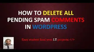 How to delete all Spam comments in WordPress at once -Starsite programmers