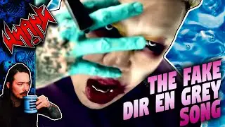Who Made Dir en Grey - Sea of Rs? - Tales From the Internet