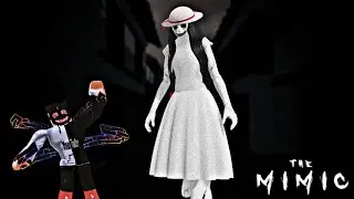 The Mimic (Part 1)