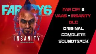 Far Cry 6 Video Game Vaas - Insanity DLC Original Complete Soundtrack