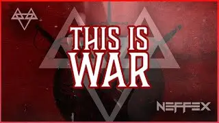 NEFFEX - This is War ⚔️ [Copyright Free] (Instrumental)