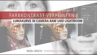 Lumakurve in Camera Raw und Lightroom/Classic