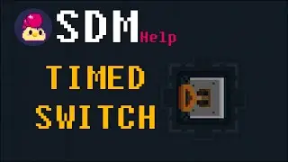 Timed Switch | SDM Help
