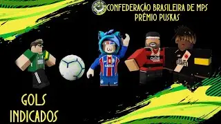 [CBM] • Os 10 gols indicados ao Prêmio Puskas •