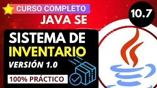 ♨️ 10.7 ► SISTEMA DE INVENTARIO en JAVA - Versión 1.0 【Parte 6】  ✅ 【CURSO DE JAVA DESDE CERO】