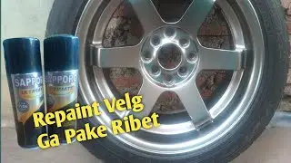 Repaint velg mobil || cara mudah ga pake ribet repaint velg
