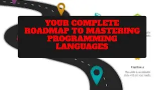 Your Complete Roadmap to Mastering Programming Languages
