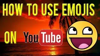 How To Use EMOJIS on Youtube 🚀