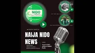 Naija NIDO News 🇳🇬