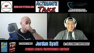 Nutrition & Fitness Expert Jordan Syatt - Full Interview