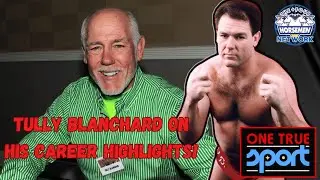 Tully Blanchard on his career highlights! | One True Sport