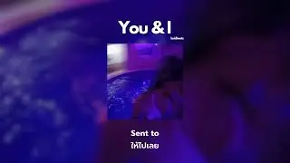 (Thaisub) You & I - Lucidbeatz
