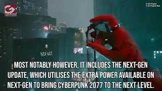 Cyberpunk 2077 next-gen upgrade revealed