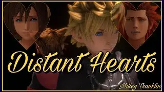Kingdom Hearts 2: Distant Hearts (The Other Promise WITH LYRICS)