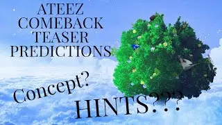 ATEEZ (에이티즈) Comeback Prediction Theory [Is it a Hint?] [A Concept?]