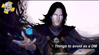 8 Things to avoid as a Dungeon Master