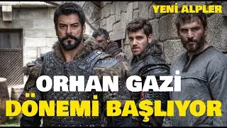 Orhan Gazi ve Alpleri #kurulusosman