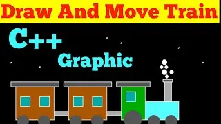 using C++ graphic draw and move Train । graphic in c++ । 
