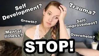 OVERWHELMED: Self-Improvement, Growth, and Low Points