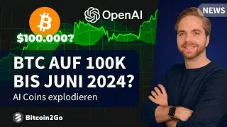 Bitcoin auf $100K bis Juni 2024? - Banken wollen BTC, AI Coins explodieren, Altcoin Season Start?