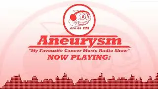 Aneurysm.fm 5 (N2) - Twitch Shenanigans