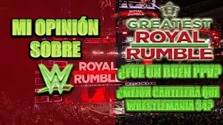 Mi OPINIÓN sobre WWE GREATEST ROYAL RUMBLE - ¿Mejor cartelera que WrestleMania 34?