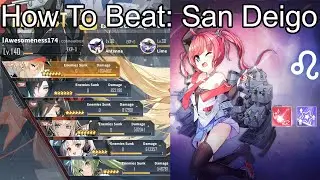 How To Beat San Deigo - Azur Lane - Extreme Challenge Mode