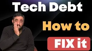 Tech debt and How to FIX It