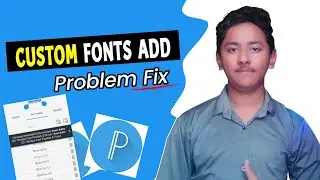 How To Add Custom Fonts In Pixellab | Pixellab Font Add Problem Solve | 2025🔥 |