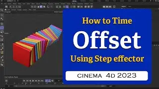 How to Time Offset your animation using Step effector in Cinema 4D 2023  