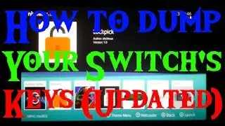 How to dump your Switch's Keys on Firmware 6.2 (prod.keys, keys.dat, keys.txt, keys.ini) (UPDATED)