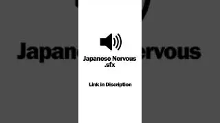 Japanese Anime Nervous Sound Effect ( Famous ) |Free| Link in discription