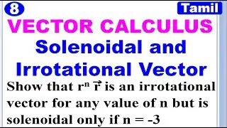 MA3452 | VCCF | Unit 1 | Vector Calculus | Problem on Solenoidal and Irrotational | Tamil