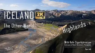 Iceland LIII - Highlands V - The Other World │ Part 149