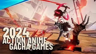 Top 10 Action Anime Gacha Games WORTH Playing 2024
