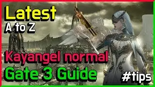 Kayangel normal Gate 3 Guide - Latest version